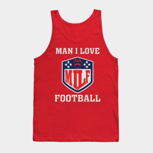 M.I.L.F. (Man I Love Football) Tank Top